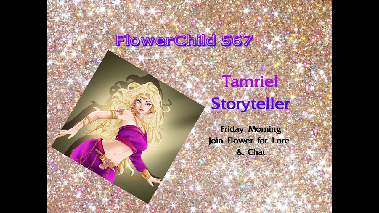 Tamriel Storyteller Hour ~ The Druids part 2