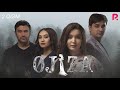 Ojiza (o'zbek serial) | Ожиза (узбек сериал) 2-qism