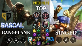 GEN Rascal Gangplank vs Singed Top - KR Patch 10.18