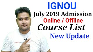 IGNOU July 2019 Admission Online/Offline Course List | Student Adda | KS TOMAR |