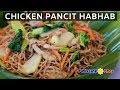 Chicken Pancit Habhab