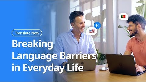 Translate Now: Breaking Language Barriers in Everyday Life