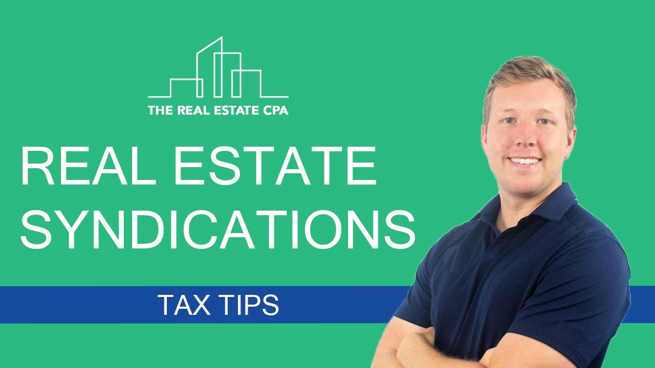 Tax Tips For Real Estate Syndications YouTube