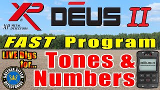 Full XP Deus 2 | Program 4 FAST | LIVE Digs with Tones & Numbers News