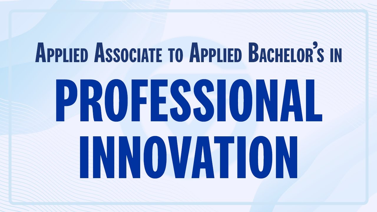 The Bachelor's of Professional Innovation (B.A.S.) at Grand Valley.