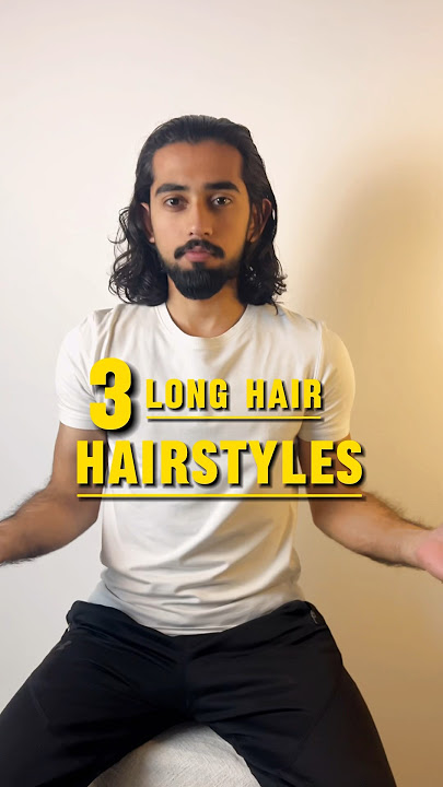 3 long hair hairstyles | mens hairstyles | long hair men | mens hairstyle ideas | mens hair tutorial