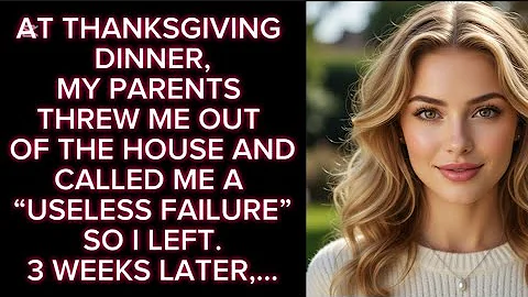 My Parents Told Me "Go Live in the Streets" at Thanksgiving...they didn't know I Earn $25M. 3 Weeks.