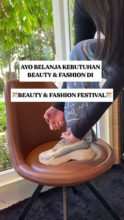 Ayo Belanja di Shopee Beauty & Fashion Festival 🥰