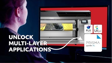 Unlock Multi-layer Applications with PRISMAguide XL