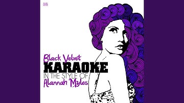 Thumbnail of Black Velvet (In the Style of Alannah Myles) (Karaoke Version)