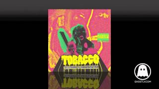 Video thumbnail of "TOBACCO - Streaker (ft. Notrabel)"