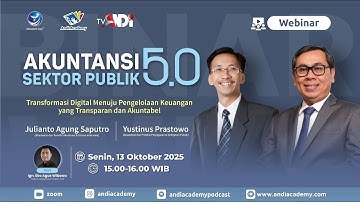 Akuntansi Sektor Publik 5.0: Transformasi Digital Menuju Pengelolaan Keuangan Transparan & Akuntabel