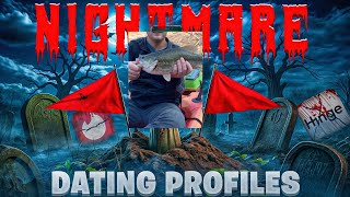 Nightmare Dating Profiles Video #135 BONUS FISH COMPILATION