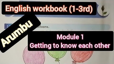 getting to know each other|how to teach arumbu workbook|english module 1|ennum ezhuthum@ Kalvi nam