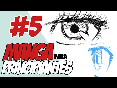 Manga para Principiantes #5: Los Ojos