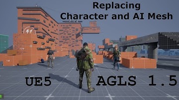 UE5 - AGLS - Replace Player Character and AI Character Mesh in AGLS version 1.5