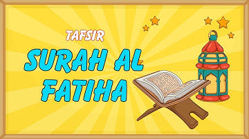 Tafsir Made Easy - SURAH AL FATIHA EXPLAINED (1)