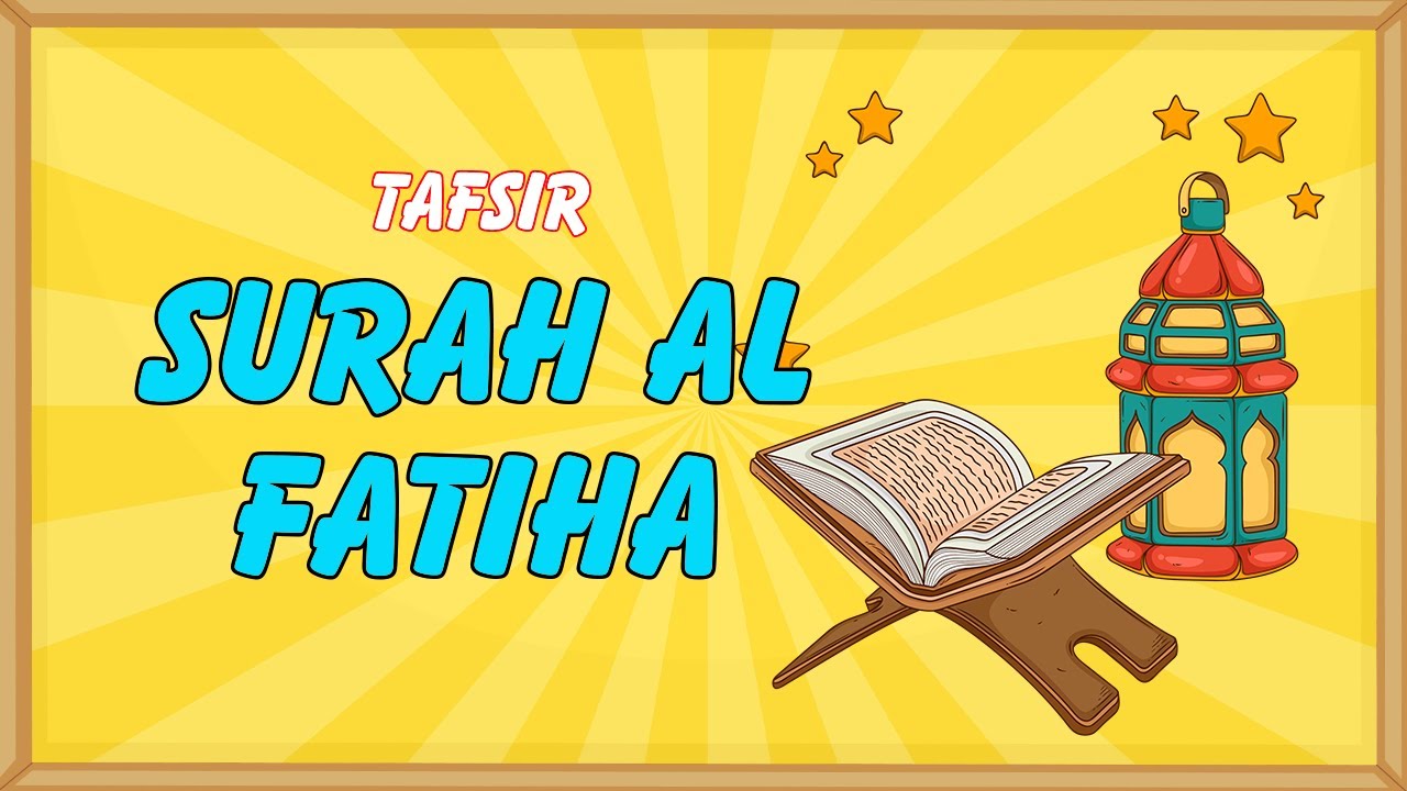 Tafsir Made Easy - SURAH AL FATIHA EXPLAINED (1)