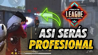 10 CONSEJOS para LOGRAR SER JUGADOR PROFESIONAL en FREE FIRE