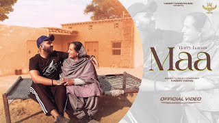 Maa | Harry Hans | Official Music Video | New Punjabi Song 2024