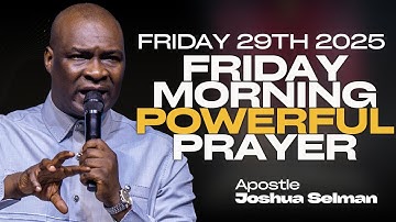 FRIDAY AUG 29th 2025 | Start Your Day With This Prayer | Apostle Joshua Selman | Recover All Now