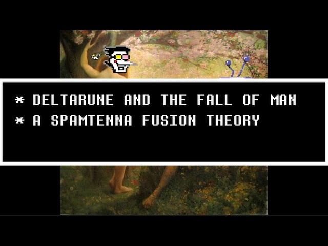Deltarune and the Fall of Man: Divine Fusion