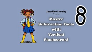 8's Subtraction Facts for Kids | Vertical Math Flashcards | 1st & 2nd Grade Practice