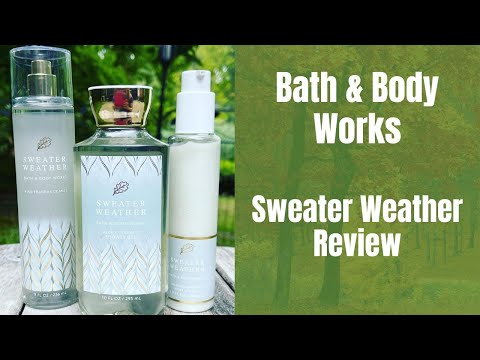 Bath & Body Works FALL Sweater Weather Review