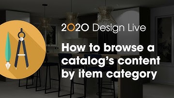 2020 Design Live Tip: How to browse a catalog’s content by item category