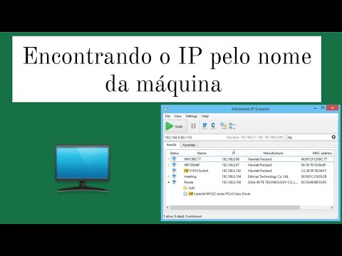 Encontrando o IP da máquina pelo nome do computador ou nome da máquina ...