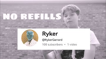 100 subscriber special - no refills official music video