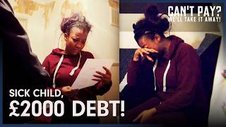 Bailiffs Moved to Tears by Single Mum's Impossible Situation | Can't Pay? We'll Take It Away!