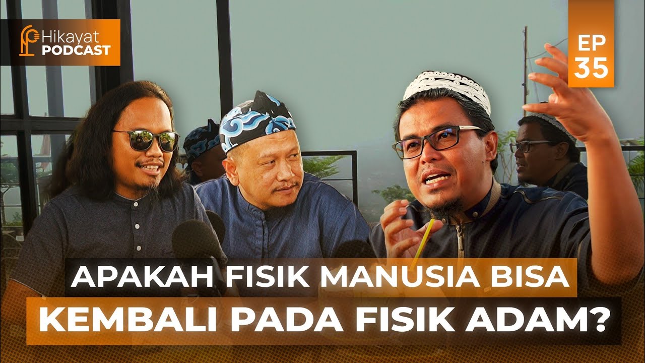 Ilmui dulu Bagaimana Idealnya  - Episode 35 Hikayat Podcast