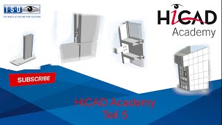 HiCAD Academy: Facade Basics - Part 5: How to Create a Floor Connection (English)