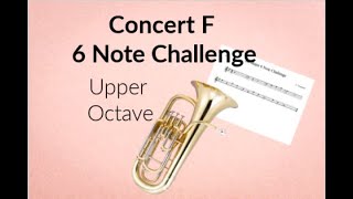 Tuba: First 6 notes in F Major (upper octave)