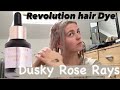 Dying my Hair with Revolution’s NEW HAIR DYE DROPS|Dusky Rose- do they work?(These have NO REVIEWS)