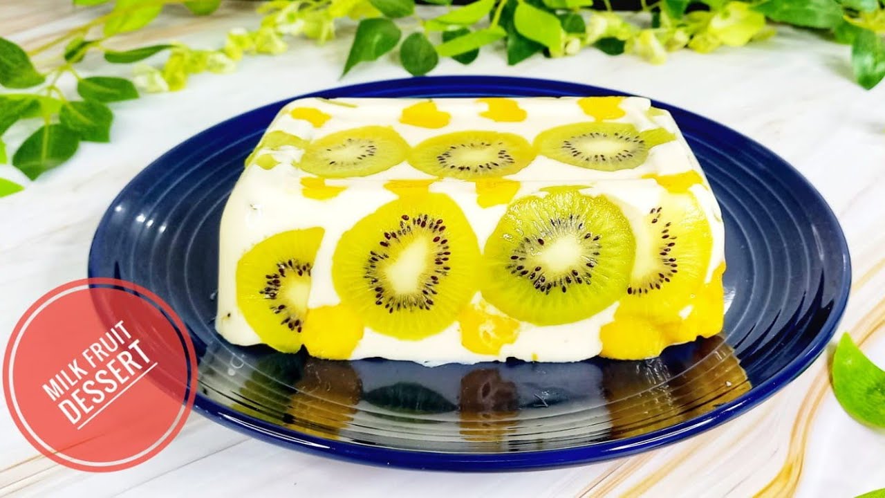 Milk Fruit Dessert Milk Fruit Dessert Recipe Condensed Milk Fruit