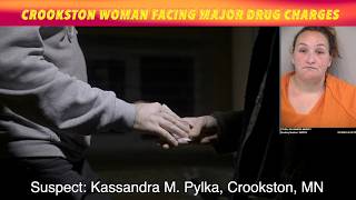Crookston Woman Facing Major Drug Charges In Drug Sting