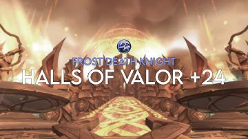 Halls of Valor +24 | Frost Death Knight