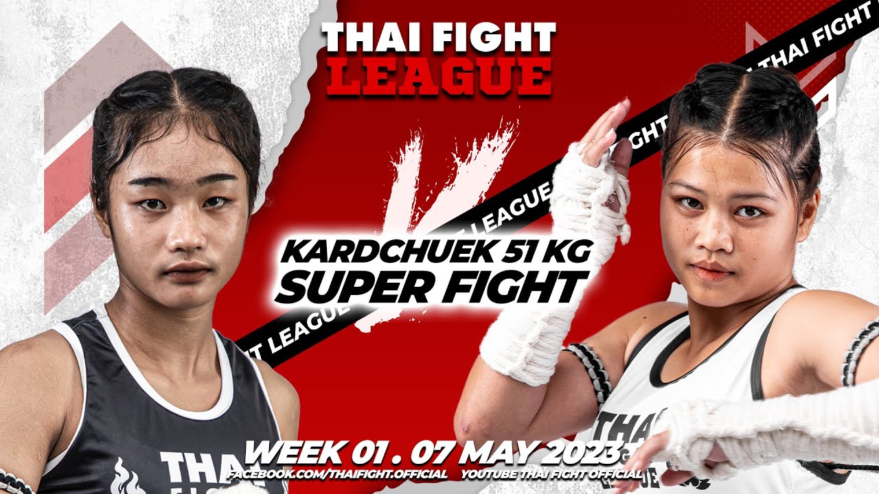 เยลลี่ VS ลูกตาล | THAI FIGHT LEAGUE WEEK 1 | ไทยไฟท์ลีก 1