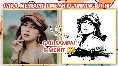 TUTORIAL MEMBUAT LINE ART/ SILUET GAMPANG DI HP