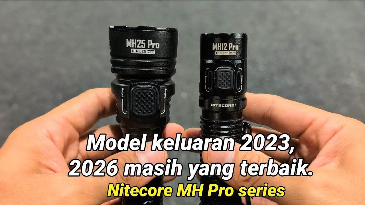 Ini sebabnya kenapa ia masih yang terbaik | Nitecore MH Pro series.