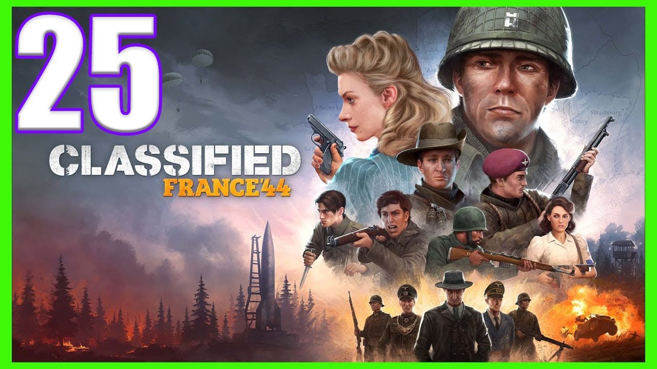 Classified France '44 - Lets Play Part 25: Operation Lighthouse - YouTube