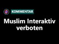 Muslim Interaktiv Verboten Realität Islam Und Generation Islam Durchsucht Muslim Interaktiv Verboten Realität Islam Und Generation Islam Durchsucht