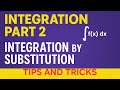 INTEGRATION PART 2 | Integration by Substitution | Class 12 Maths | Tips &amp; Tricks #jinjermathematics