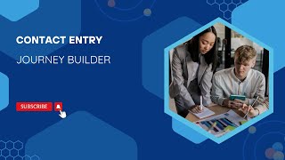 Journey Builder Enablement : Contact Entry