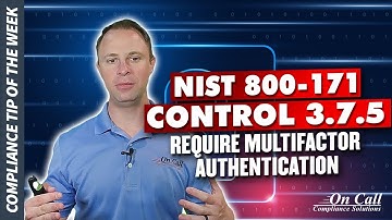 NIST 800-171 Control 3.7.5 - Require multifactor authentication