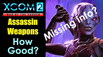 XCOM 2 Assassin Weapons Correction  (XCOM 2 War of the Chosen: Arashi and Katana Analysis)