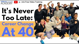Its Never Too Late Personal Trainer Career Change At 40