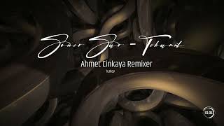 Soner Sarıkabadayı - Tekamül (Ahmet Cinkaya Remix) #afrosong